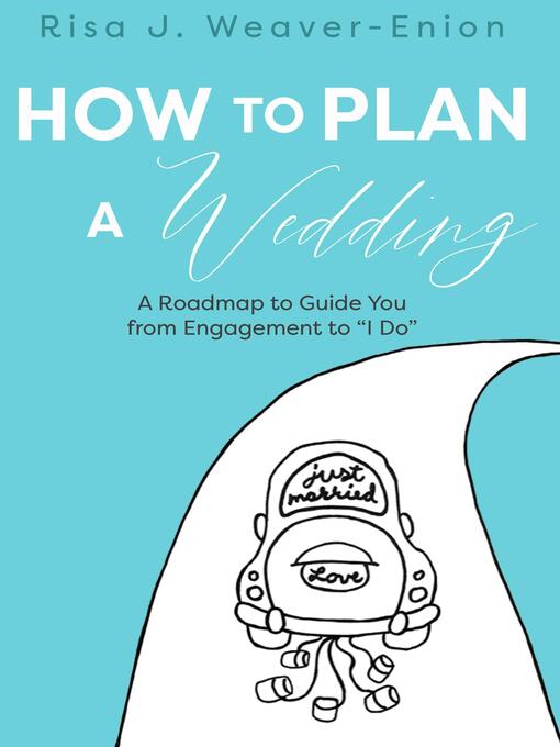 Cover image for How to Plan a Wedding